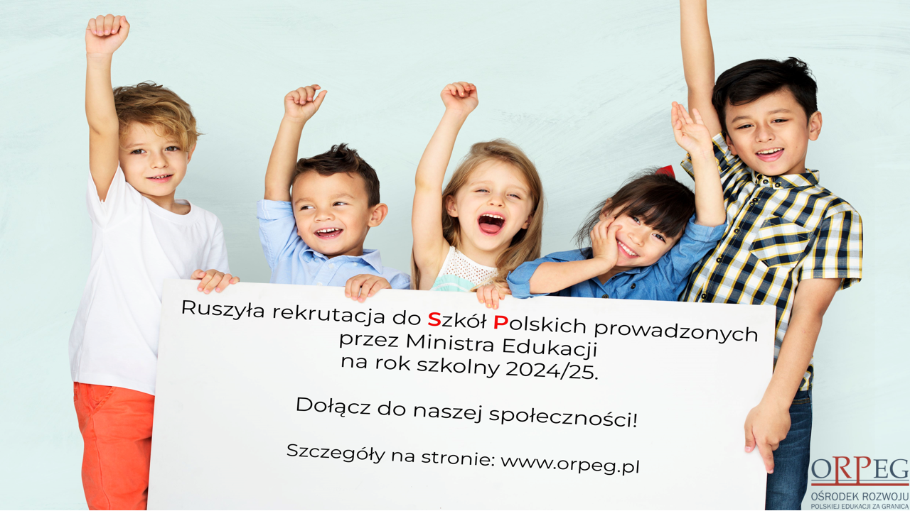 REKRUTACJA DO SZKOŁY POLSKIEJ 2024/2025