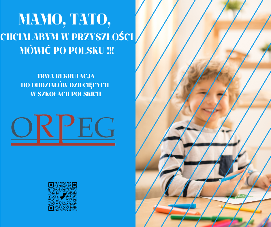 KAMPANIA INFORMACYJNA DOTYCZĄCA REKRUTACJI DO ODDZIAŁU DZIECIĘCEGO W SZKOLE POLSKIEJ W STRASBURGU